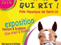 Le Haras qui rit Une exposition d’oeuvres originales humoristiques, sensibles et qui prêtent à sourire, sur le thème du cheval, quelles que soient les styles et courants...